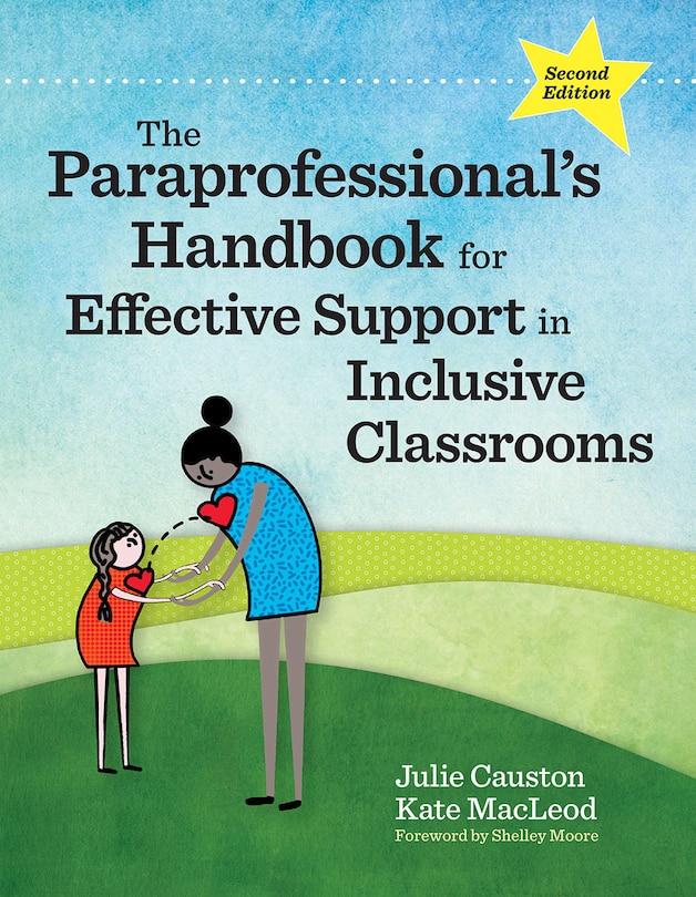 Front cover_The Paraprofessional's Handbook For Effective Support In Inclusive Classrooms