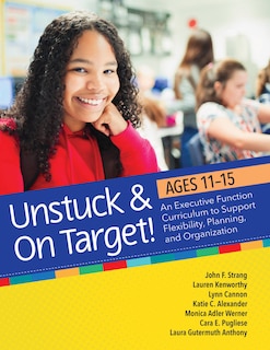 Front cover_Unstuck and On Target! Ages 11-15