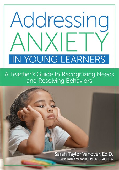 Front cover_Addressing Anxiety in Young Learners