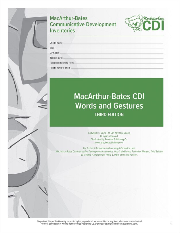 MacArthur-Bates Communicative Development Inventories (CDI) Words and Gestures Forms: 8-18 Months