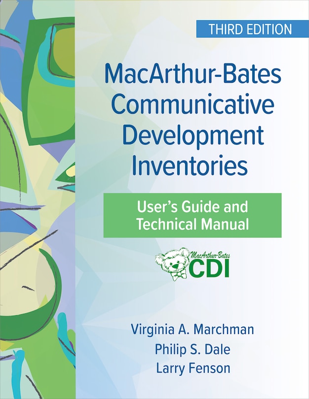 Front cover_MacArthur-Bates Communicative Development Inventories User's Guide and Technical Manual