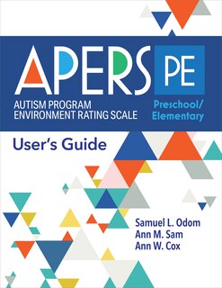 Front cover_Autism Program Environment Rating Scale - Preschool/Elementary (APERS-PE)