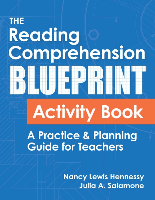 The Reading Comprehension Blueprint Activity Book: A Practice and Planning Guide for Teachers