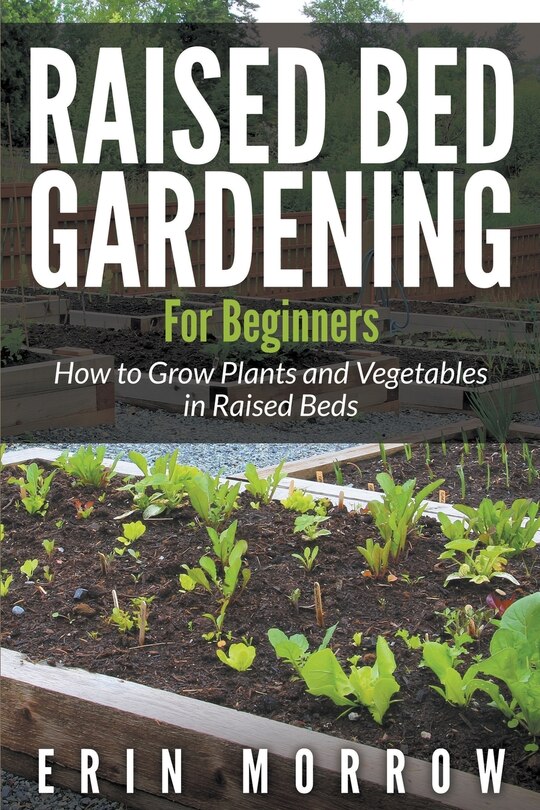 Front cover_Raised Bed Gardening For Beginners