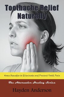 Couverture_Toothache Relief Naturally