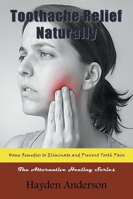 Couverture_Toothache Relief Naturally