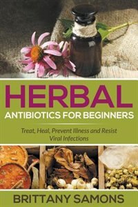 Couverture_Herbal Antibiotics For Beginners