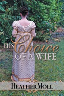 Front cover_His Choice Of A Wife