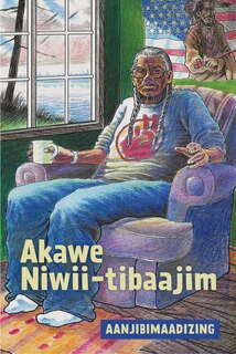 Couverture_Akawe Niwii-tibaajim