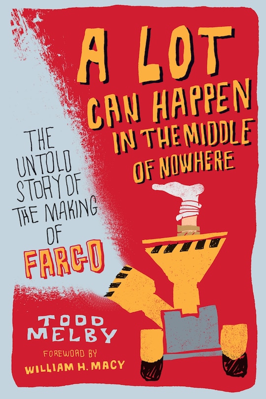 Front cover_A Lot Can Happen in the Middle of Nowhere