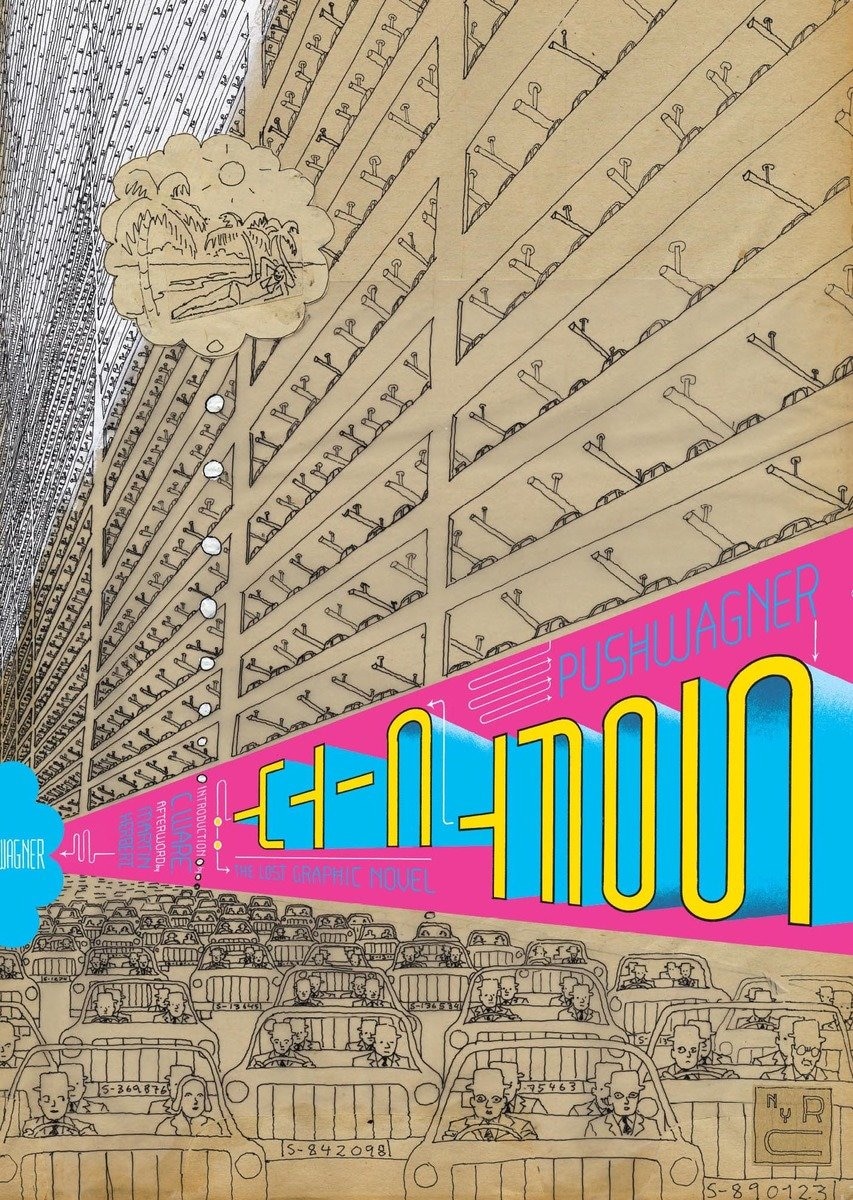Soft City: The Lost Graphic Novel Book By Hariton Pushwagner