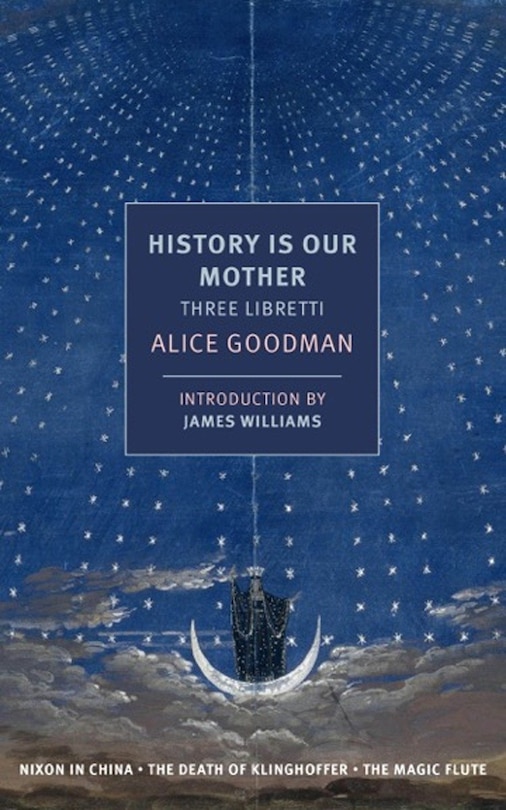 Front cover_History Is Our Mother: Three Libretti