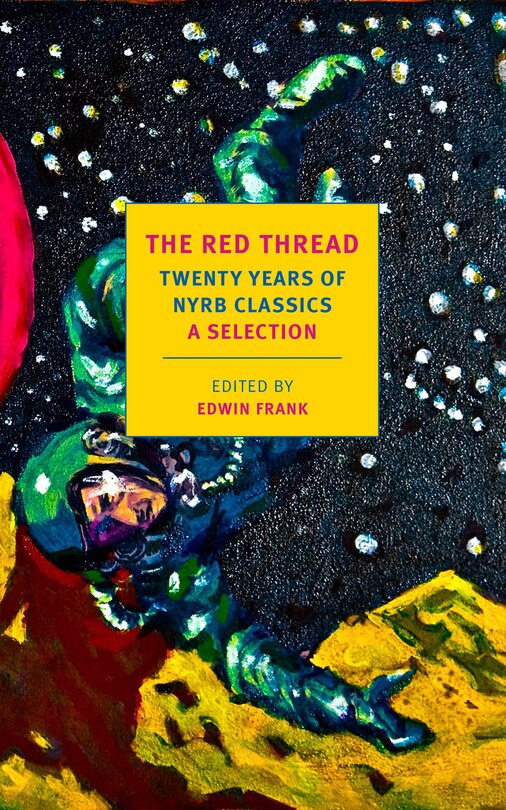 Couverture_The Red Thread: Twenty Years Of Nyrb Classics