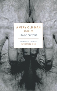 A Very Old Man: Stories