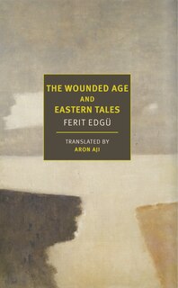 Couverture_The Wounded Age And Eastern Tales