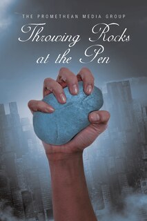 Couverture_Throwing Rocks at the Pen
