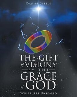 Couverture_The Gift Of Visions By The Grace Of God