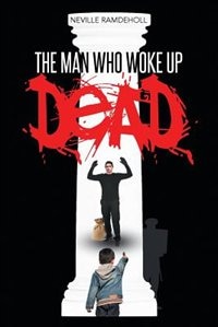 Front cover_The man who woke up dead