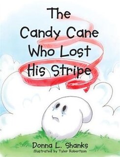 Couverture_The Candy Cane Who Lost His Stripe