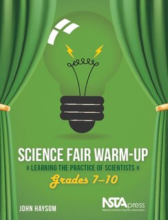 Front cover_Science Fair Warm-Up, Grades 7–10