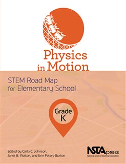 Front cover_Physics in Motion, Grade K