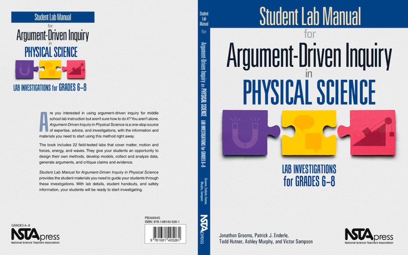 Student Lab Manual for Argument-Driven Inquiry in Physical Science: Lab Investigations for Grades 6-8