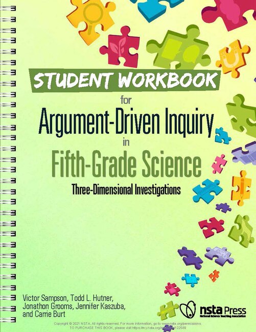 Student Workbook for Argument-Driven Inquiry in Fifth-Grade Science: Three-Dimensional Investigations