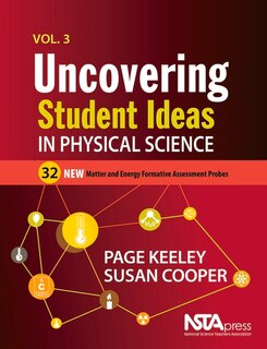 Front cover_Uncovering Student Ideas in Physical Science, Volume 3