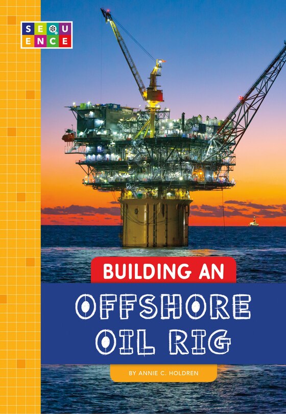 Couverture_Building an Offshore Oil Rig