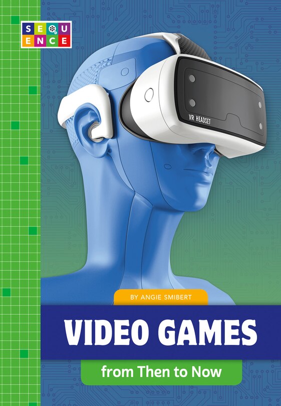 Front cover_Video Games from Then to Now