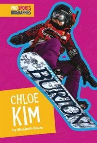 Couverture_Pro Sports Biographies: Chloe Kim