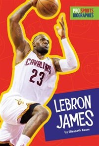 Couverture_Pro Sports Biographies: Lebron James