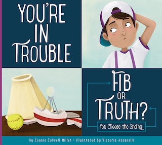Front cover_You're In Trouble: Fib Or Truth?