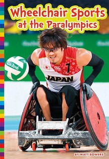 Couverture_Wheelchair Sports At The Paralympics