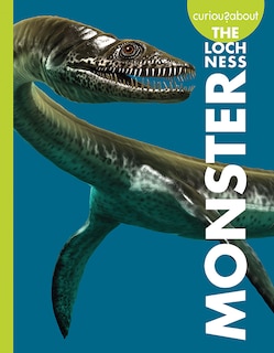 Front cover_Curious About The Loch Ness Monster