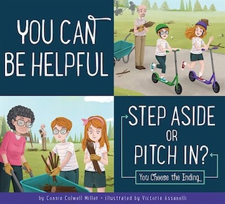 Couverture_You Can Be Helpful: Step Aside Or Pitch In?