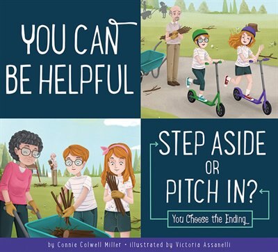 Couverture_You Can Be Helpful: Step Aside Or Pitch In?