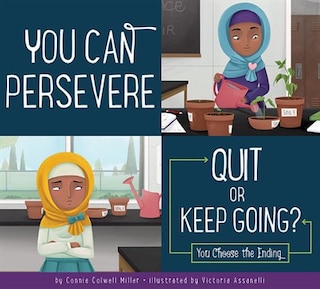 Front cover_You Can Persevere: Quit Or Keep Going?