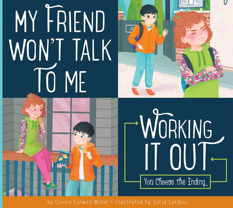 Front cover_My Friend Won't Talk to Me