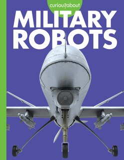 Couverture_Curious about Military Robots