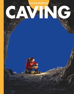 Front cover_Curious about Caving