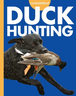 Front cover_Curious about Duck Hunting