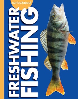 Front cover_Curious about Freshwater Fishing