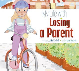 Front cover_My Life with Losing a Parent
