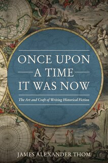 Once upon a Time It Was Now