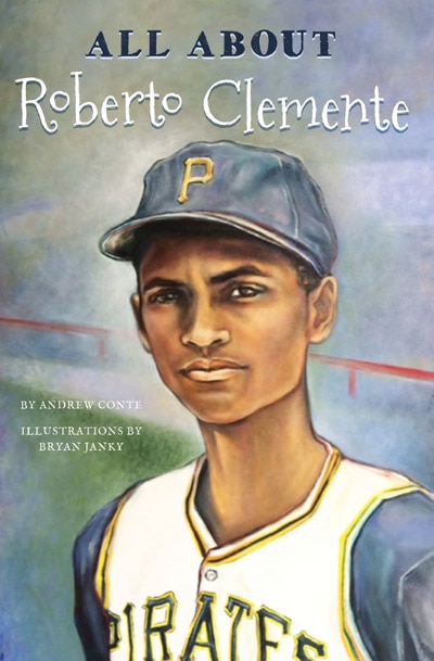 Front cover_All About Roberto Clemente