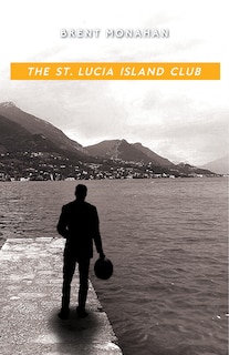 Front cover_The St. Lucia Island Club