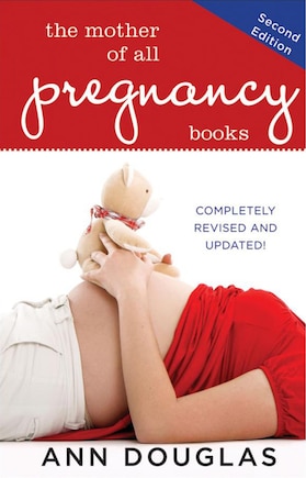 The Mother Of All Pregnancy Books