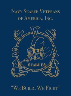 Front cover_Navy Seabee Veterans Of America, Inc.