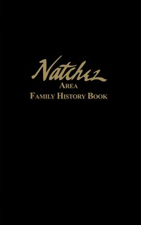 Couverture_Natchez Area Family History Book